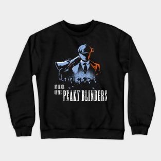 By order of the Peaky Blinders Crewneck Sweatshirt